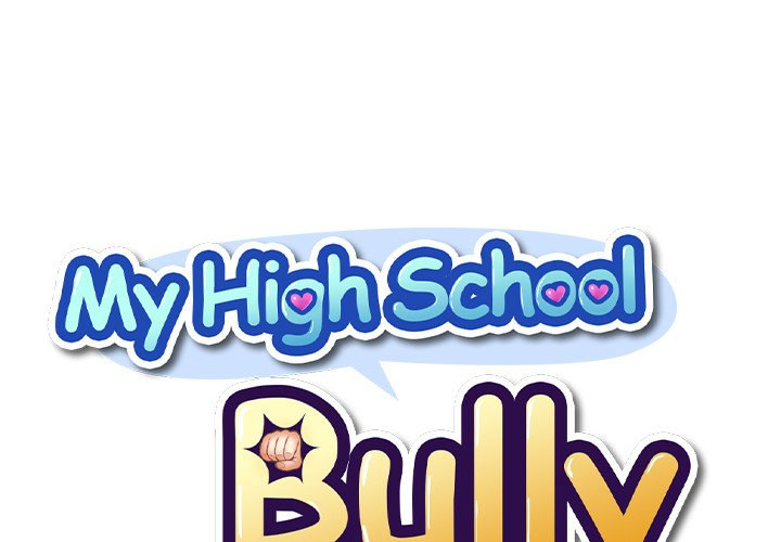 My High School Bully Chapter 135 - Page 1