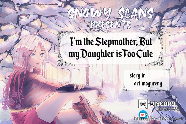 I’m A Stepmother, But My Daughter Is Just Too Cute! Chapter 16 - Page 2