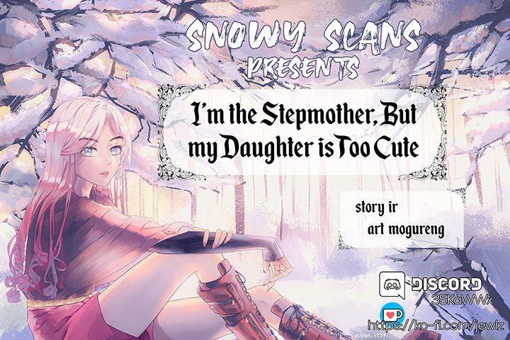 I’m A Stepmother, But My Daughter Is Just Too Cute! Chapter 34 - Page 2