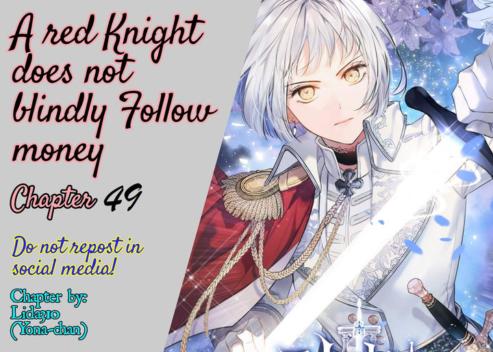 A Red Knight Does Not Blindly Follow Money Chapter 49 - Page 1