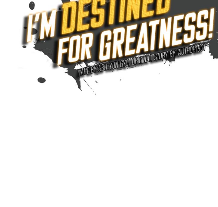 I’m Destined for Greatness! Chapter 57 - Page 38
