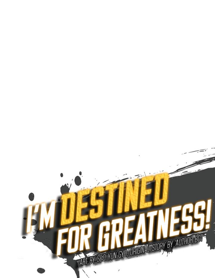 I’m Destined for Greatness! Chapter 59 - Page 28