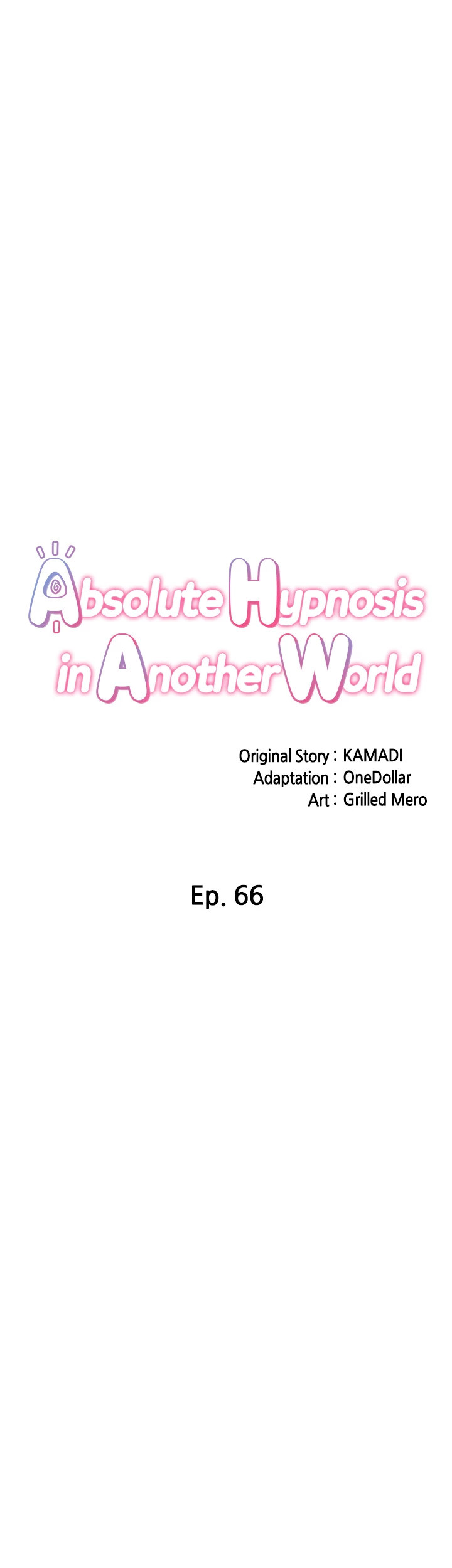 Absolute Hypnosis in Another World Chapter 66 - Page 9