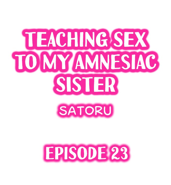 Teaching Sex to My Amnesiac Sister Chapter 23 - Page 1