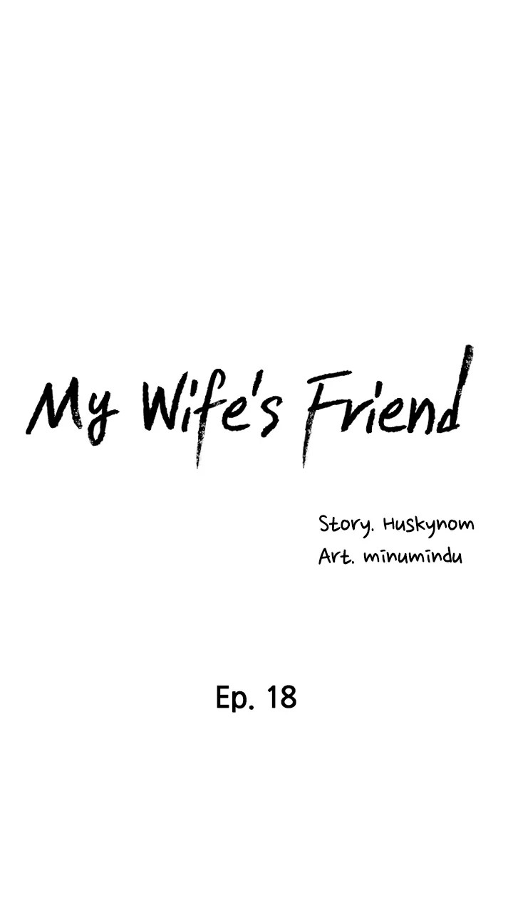 My Wife’s Friend Chapter 18 - Page 6