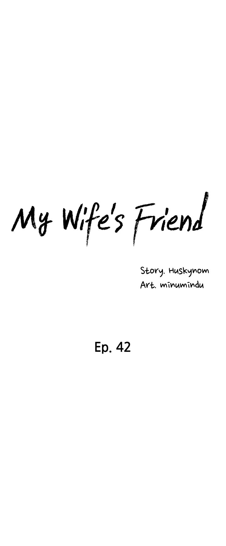 My Wife’s Friend Chapter 42 - Page 4