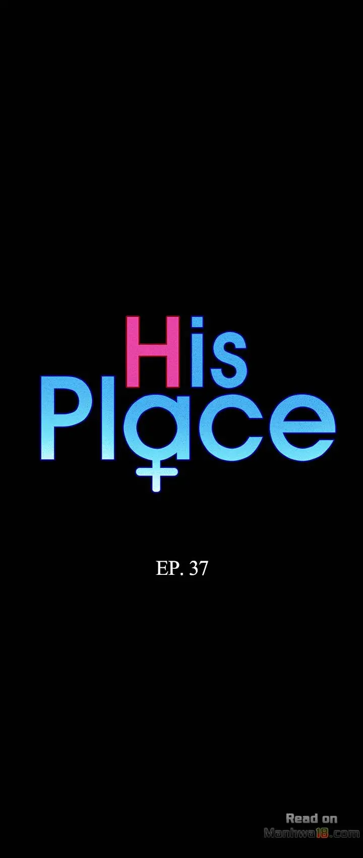 His Place Chapter 37 - Page 3
