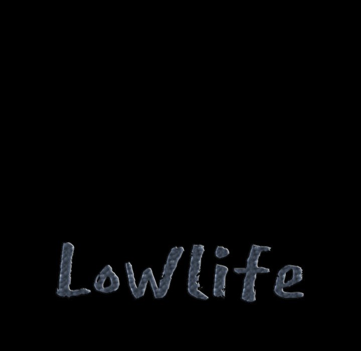 Lowlife Chapter 23 - Page 7