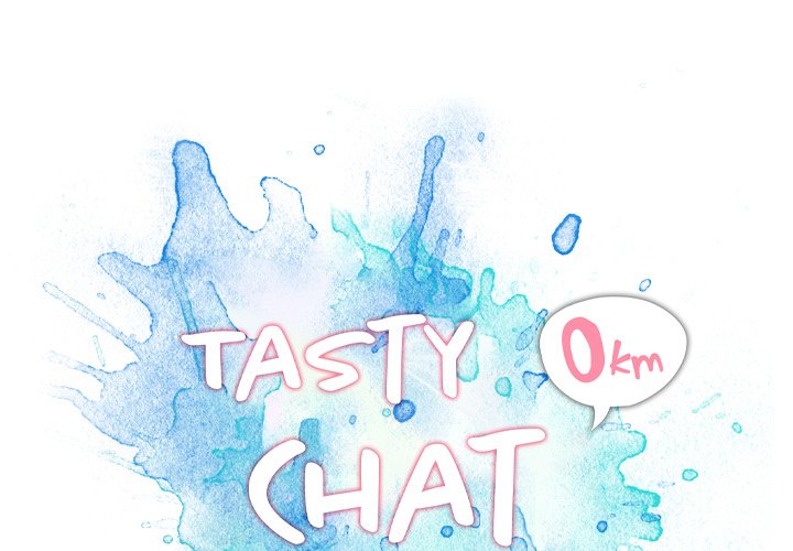 Tasty Chat 0km Chapter 4 - Page 1