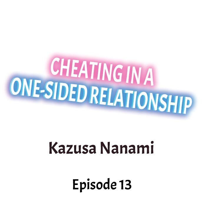 Cheating in a One-Sided Relationship Chapter 13 - Page 1