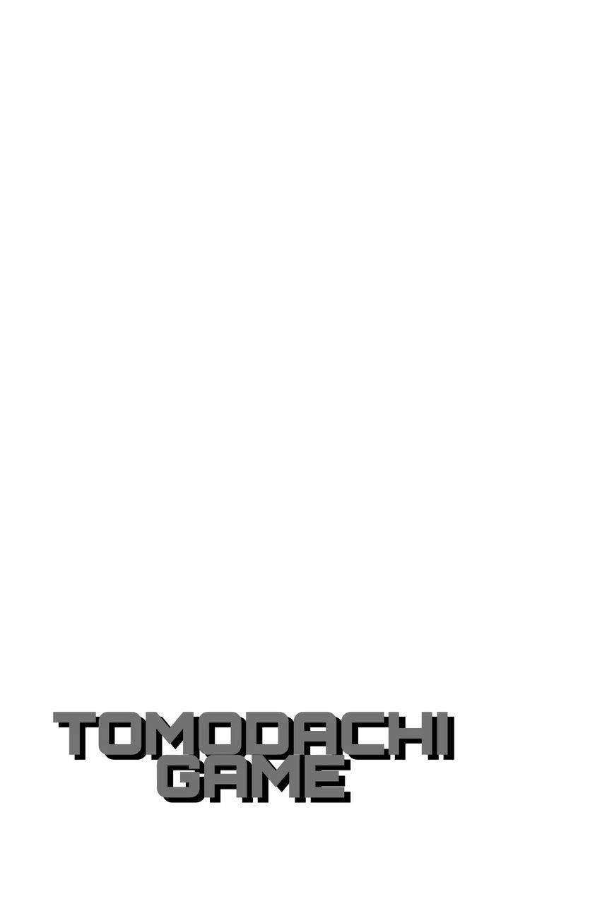 Tomodachi game Chapter 40 - Page 41