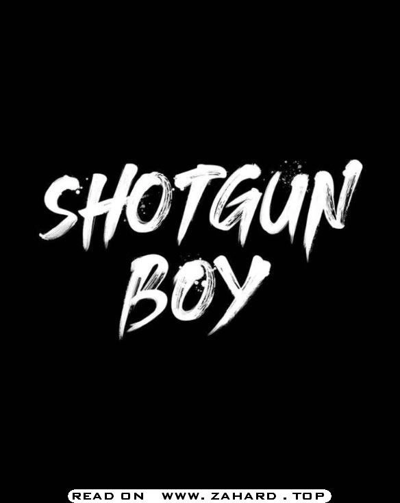 Shotgun Boy Chapter 27 - Page 19