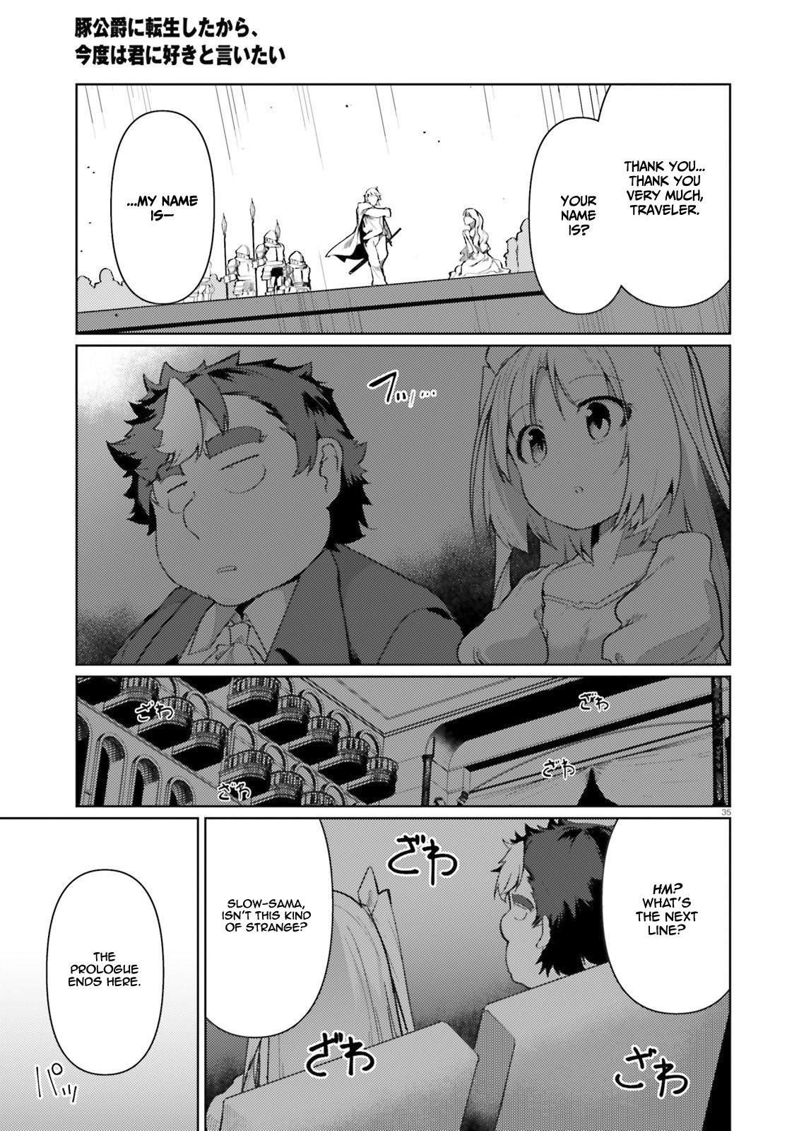 Because I’ve Been Reincarnated as the Piggy Duke, This Time I Will Say I Like You Chapter 20 - Page 35