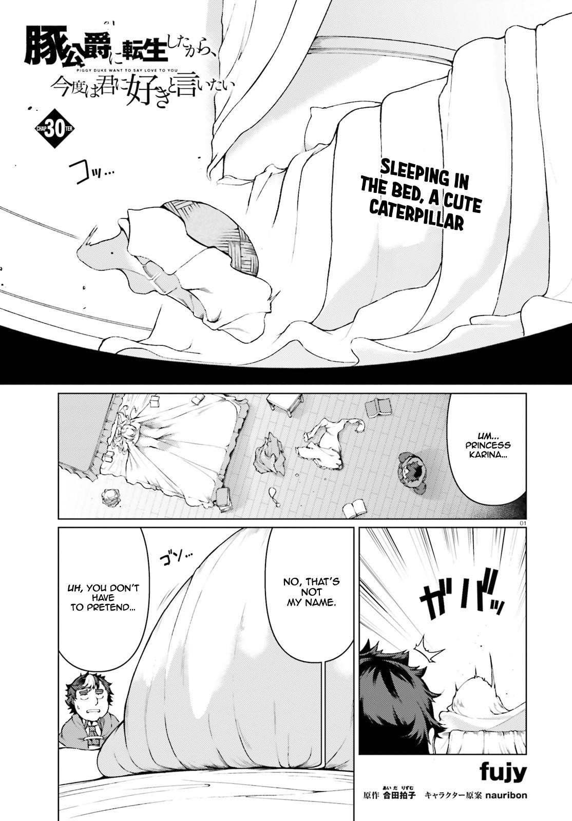 Because I’ve Been Reincarnated as the Piggy Duke, This Time I Will Say I Like You Chapter 30 - Page 1