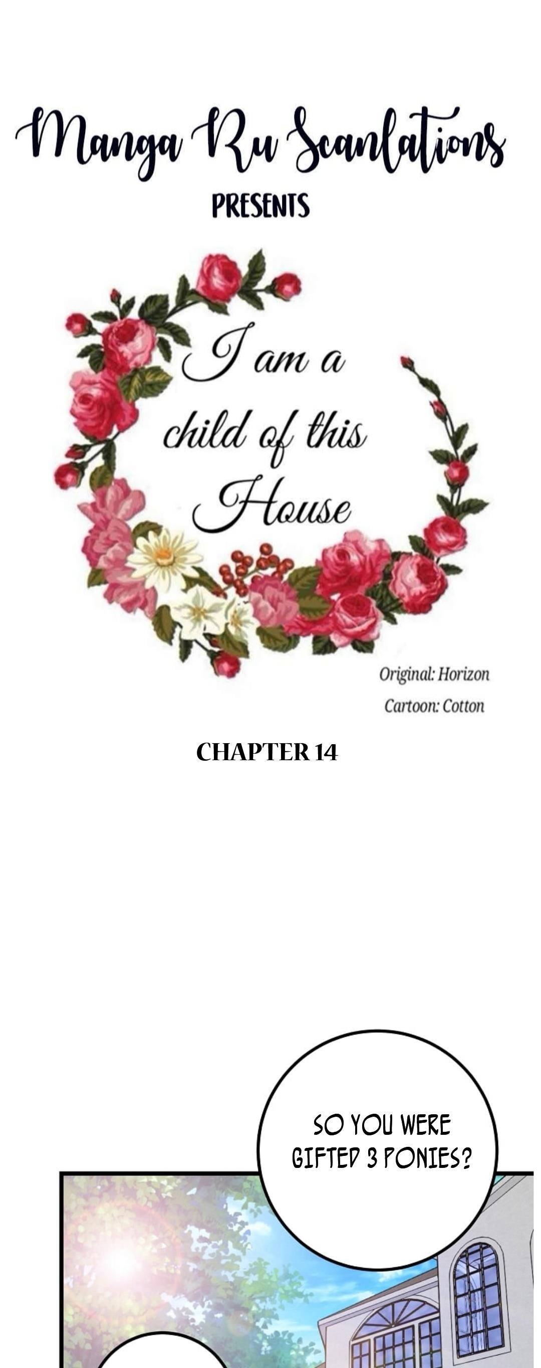 I Am A Child Of This House Chapter 14 - Page 1