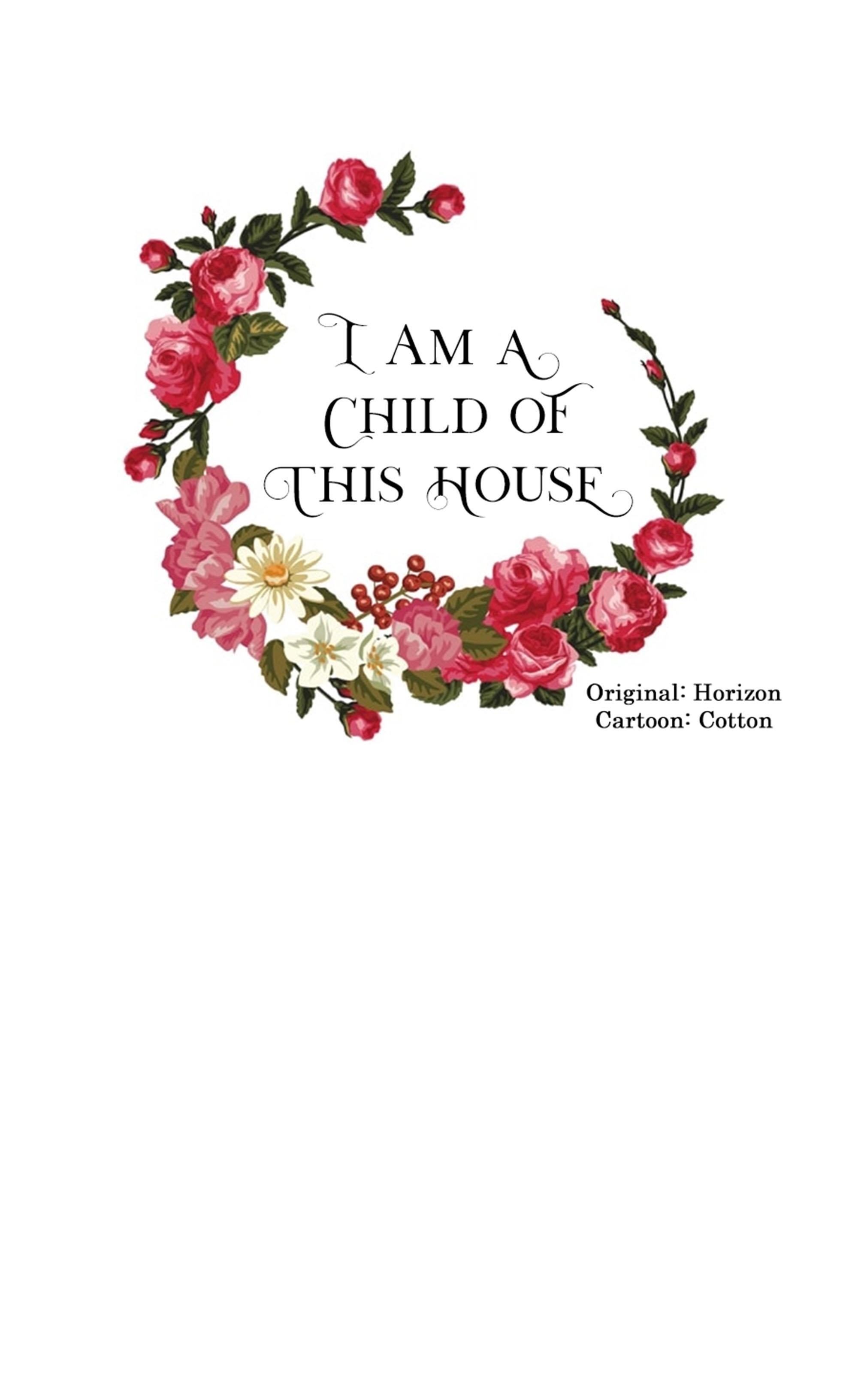 I Am A Child Of This House Chapter 30 - Page 16