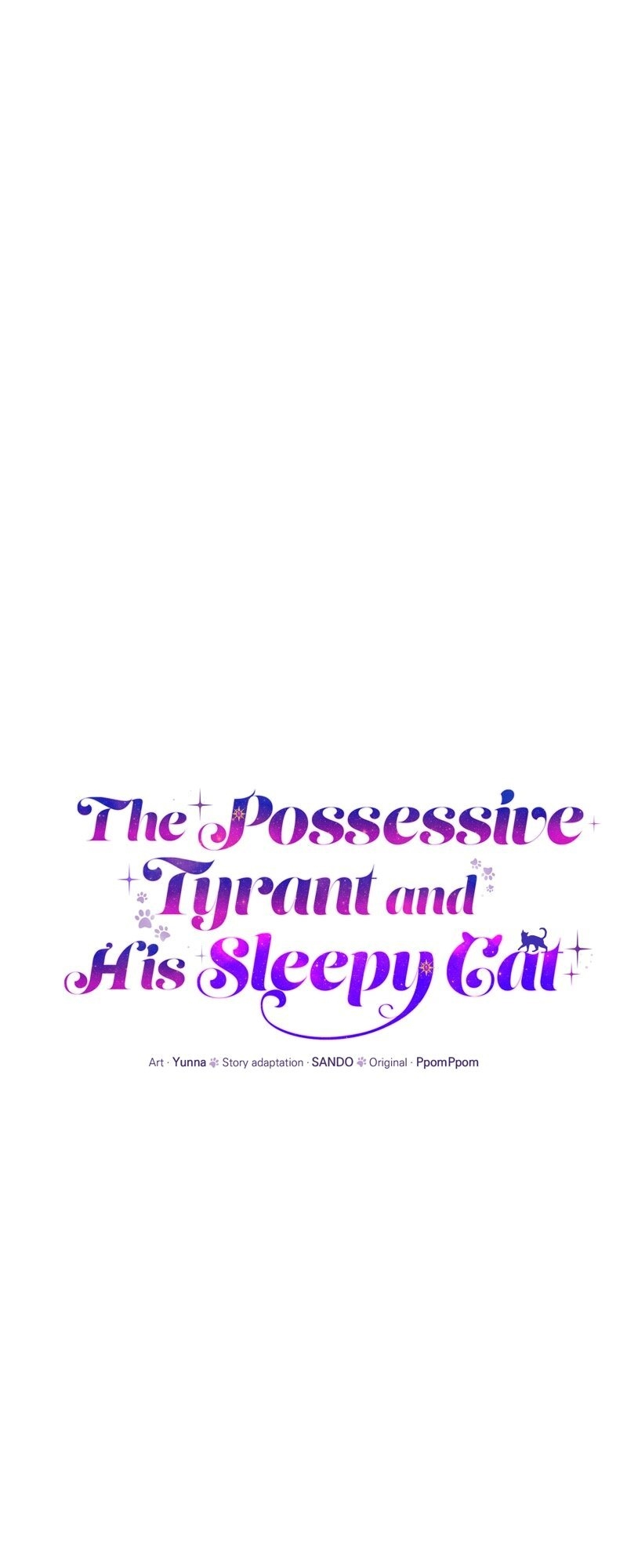The Possesive Tyrant and His Sleepy Cat Chapter 35 - Page 38
