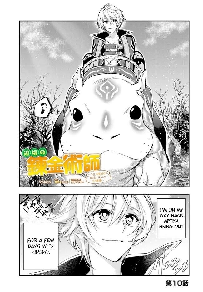 The Frontier Alchemist ~ I Can’t Go Back to That Job After You Made My Budget Zero Chapter 10.1 - Page 1