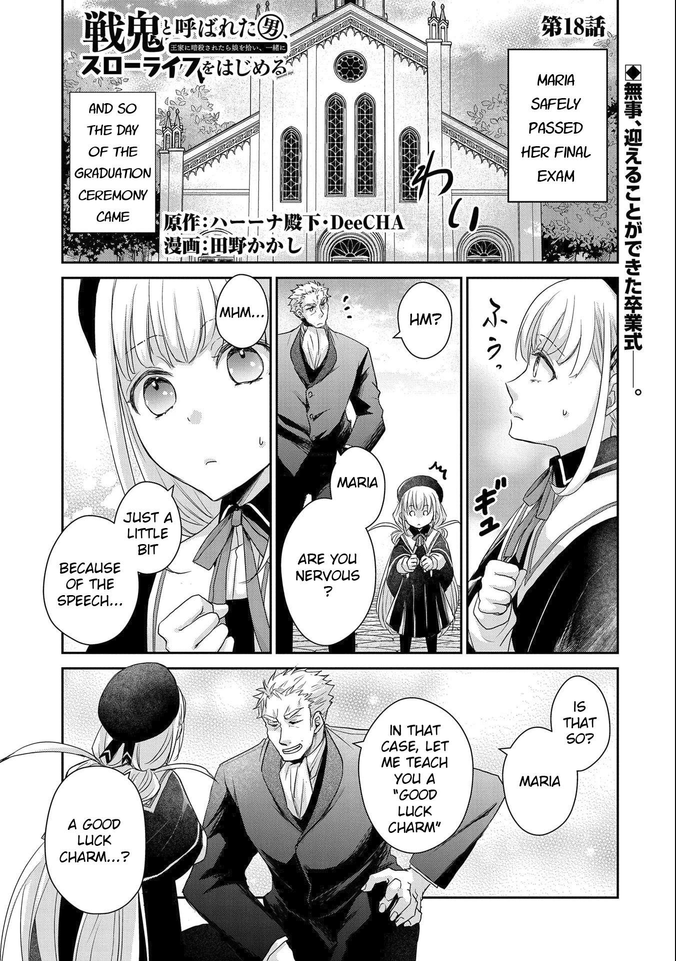 Senki to Yobareta Otoko, Ouke ni Ansatsu Saretara Musume wo Hiroi, Issho ni Slow Life wo Hajimeru Chapter 18 - Page 1