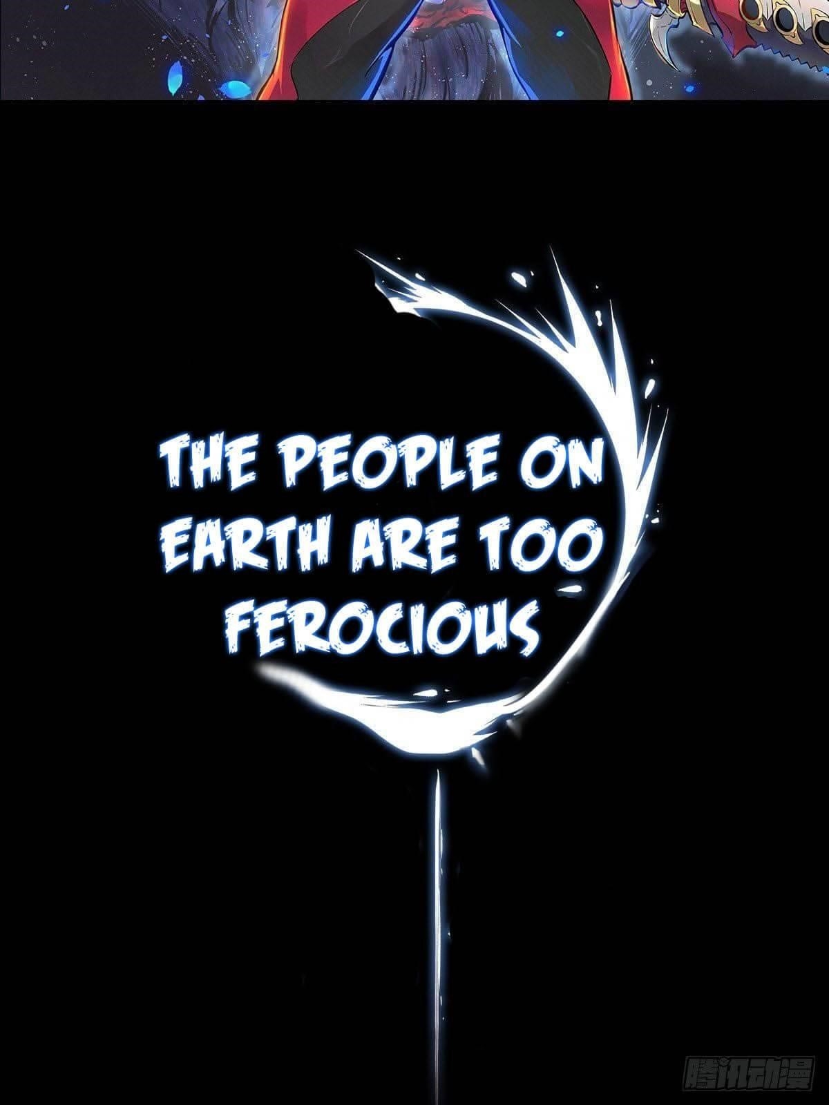 The People On Earth Are Too Ferocious Chapter 0 - Page 20